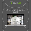 Office Lighting Guide 2023