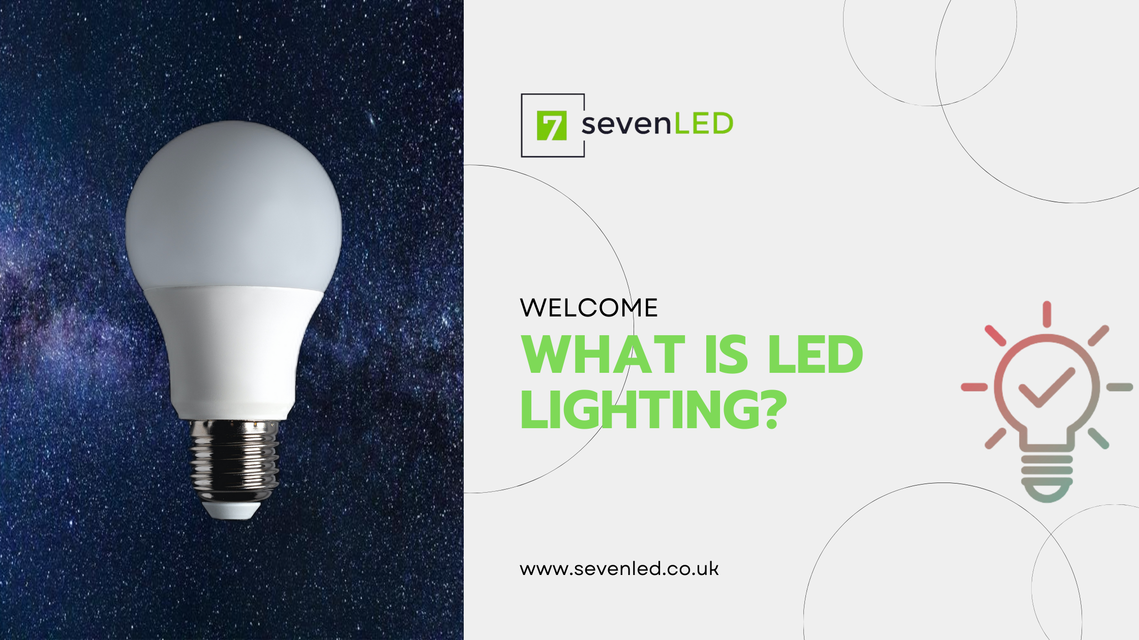 What is LED Lighting?